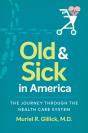Old And Sick In America - Preview