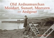 Capa do artigo Old Ardnamurchan, Moidart, Sunart, Morvern And Ardgour