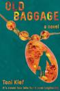 Old Baggage: It'S Never Too Late For A N - Preview