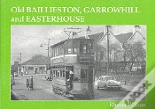 Capa do artigo Old Baillieston, Garrowhill And Easterhouse