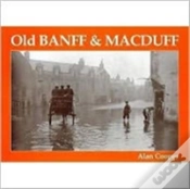 Capa do artigo Old Banff And Macduff
