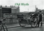 Old Blyth - Preview