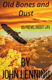 Old Bones And Dust