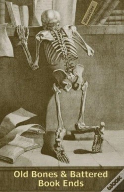 Capa do artigo Old Bones   Battered Book Ends