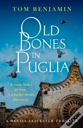 Old Bones In Puglia