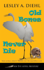 Old Bones Never Die - Preview