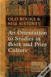 Old Books And New Histories