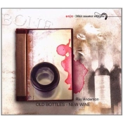 Capa do artigo Old Bottles - New Wine - CD