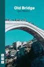 Old Bridge - Preview
