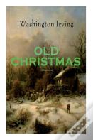 Old Christmas (Illustrated)