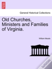 Old Churches, Ministers And Families Of