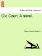Old Court. A Novel. - Preview