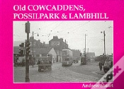 Capa do artigo Old Cowcaddens, Possilpark And Lambhill