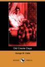 Old Creole Days (Dodo Press) - Preview