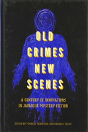 Old Crimes, New Scenes - Preview