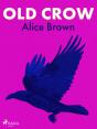 Old Crow - Preview
