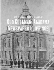 Old Cullman, Alabama Newspaper Clippings