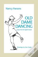 Old Dame Dancing