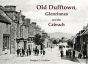 Old Dufftown, Glenrinnes And The Cabrach - Preview