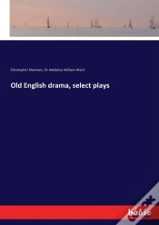 Capa do artigo Old English Drama, Select Plays