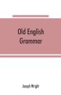 Old English Grammar - Preview