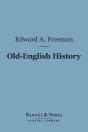 Old-English History (Barnes & Noble Digital Library) - Preview