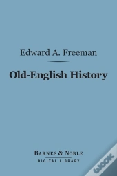 Old-English History (Barnes & Noble Digital Library)