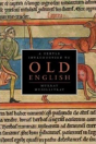Old English Reader + Gentle Introduction To Old English - Preview