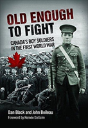 Old Enough To Fight - Preview