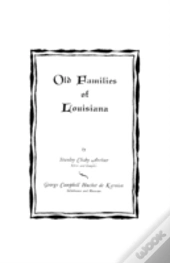 Old Families Of Louisiana