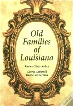 Capa do artigo Old Families Of Louisiana
