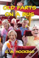 Old Farts On A Bus