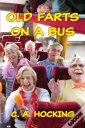 Old Farts On A Bus
