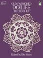 Old-Fashioned Doilies To Crochet - Preview