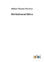 Old-Fashioned Ethics - Preview