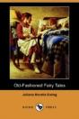 Old-Fashioned Fairy Tales (Dodo Press) - Preview