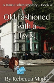 Capa do artigo Old Fashioned With A Twist