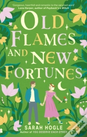 Capa do artigo Old Flames And New Fortunes
