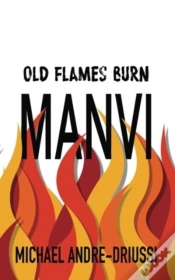 Capa do artigo Old Flames Burn Manvi