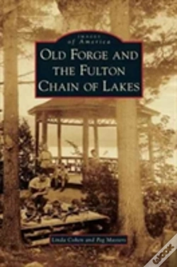 Capa do artigo Old Forge And The Fulton Chain Of Lakes