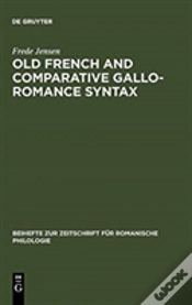Capa do artigo Old French And Comparative Gallo-Romance Syntax