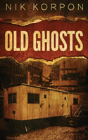 Old Ghosts - Preview