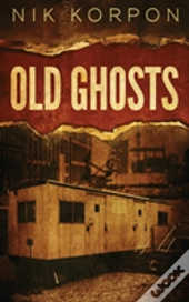 Old Ghosts