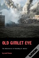 Old Gimlet Eye