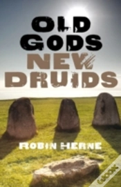 Capa do artigo Old Gods, New Druids