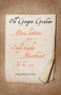 Old Gorgon Graham - More Letters From A Self-Made Merchant To His Son - Preview