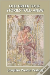 Old Greek Folk Stories Told Anew: A Firs