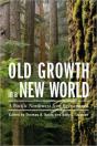 Old Growth In A New World - Preview