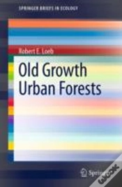 Capa do artigo Old Growth Urban Forests