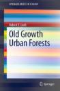 Old Growth Urban Forests - Preview